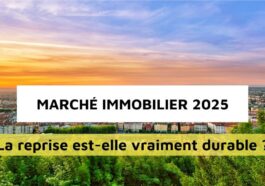 Marché immobilier 2025