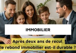 Confiance des Français dans l’immobilier : simple pause ou vrai rebond ?