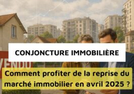 Entre stabilisation et fragilité, où va la conjoncture immobilière en avril 2025 ?