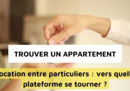 La location entre particuliers pour trouver un appartement à Paris
