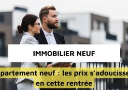 Immobilier neuf : pourquoi les prix chutent-ils en septembre 2025 ?