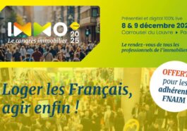 IMMO 2025 : La FNAIM célèbre 80 ans d’engagement pour le logement